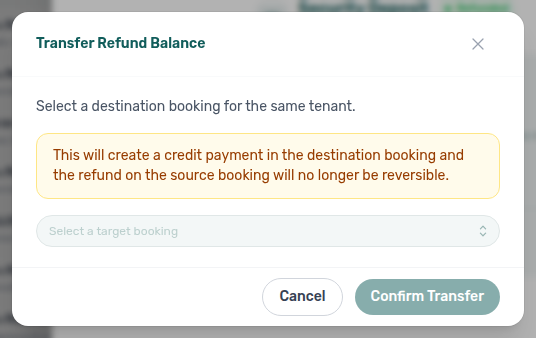 Booking detail — Deposit tab Transfer Refund Balance modal with amber non-reversible warning and destination booking picker