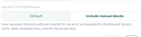 Account Settings — Preferences, Booking Defaults card with Vacant Unit Preference set to Include manual blocks (edit mode)